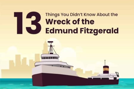 13 Things You Didn’t Know About The Wreck Of The Edmund Fitzgerald