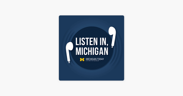 Listen In, Michigan - Michigan Podcasts