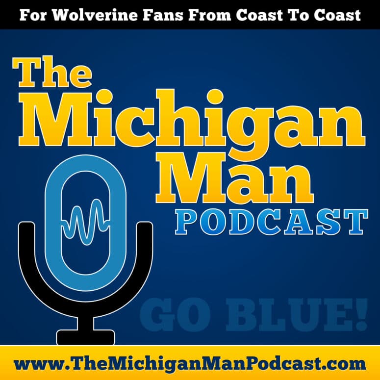 The Michigan Man Podcast - Michigan Podcasts